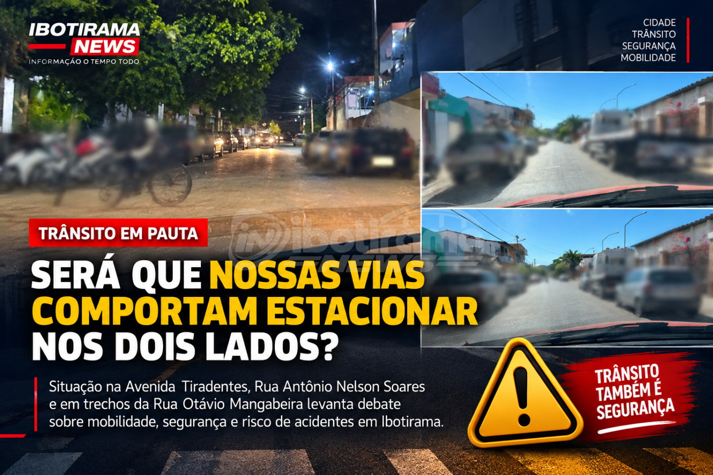 Estacionamento nos dois lados reduz espaço e levanta debate sobre trânsito em ruas de Ibotirama